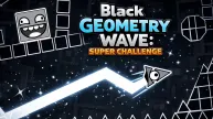 Black Geometry Wave: Super Challenge