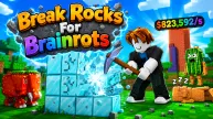 Break Rocks For Brainrots