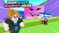 Escape Tsunami Brainrots Online
