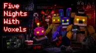 Five Nights With Voxels