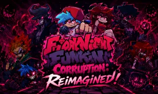 Friday Night Funkin Corruption: Reimagined!