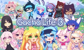 Gacha Life 3