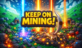 Keep on Mining!