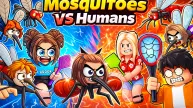 Mosquitoes VS Humans