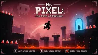 Mr. Pixel: The Path of Parkour