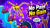 No Pain No Gain