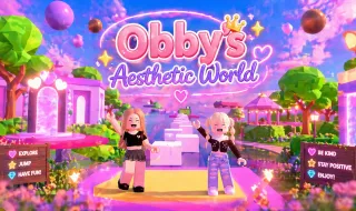 Play Obby's Aesthetic World now!