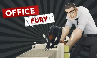 Office Fury