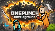 ONEPUNCH Battleground