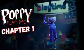 Poppy Playtime Chapter 1