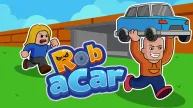 Rob a Car