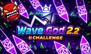 Wave God 2.2 || Challenge